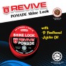 Revive Pomade Shine Look
